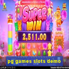 pg games slots demo